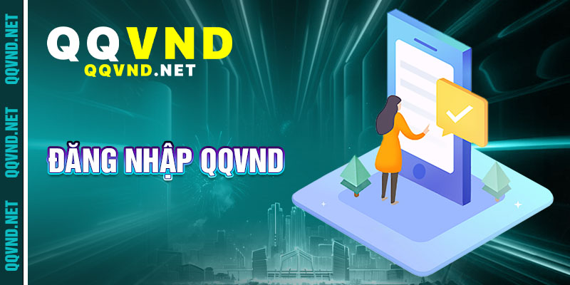 Đăng Nhập qqvnd