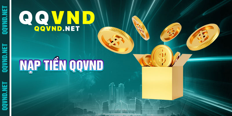 Nạp Tiền qqvnd