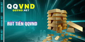 Rút Tiền qqvnd
